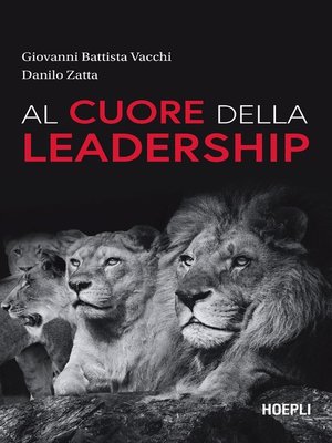 cover image of Al cuore della leadership